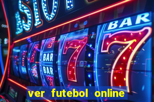 ver futebol online ao vivo